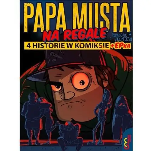 Papa musta na regale. 4 historie w komiksie + epka,894KS (772713)