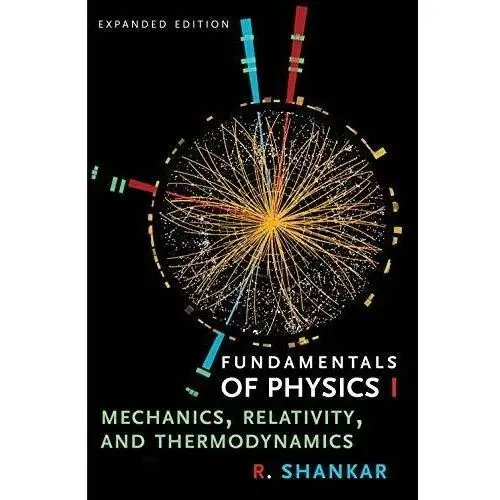 Fundamentals of Physics I: Mechanics, Relativity, and Thermodynamics