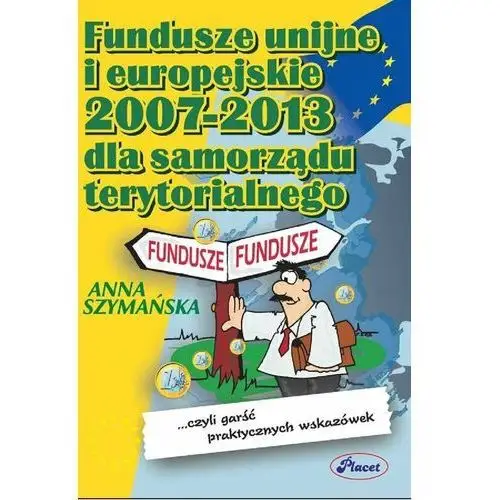 Fundusze UE 2007-2013 dla samorządów terytorialnych