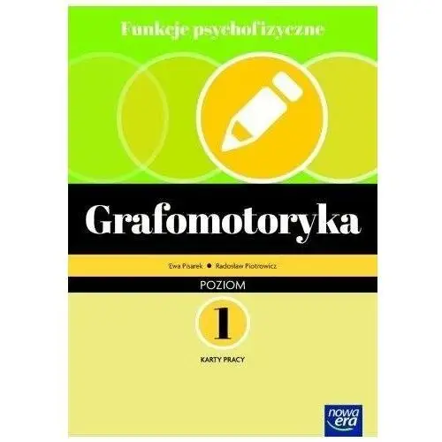 Funkcje psychofizyczne. Grafomotoryka KP 1