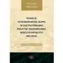 Funkcje ustawodawcze Sejmu w kształtowaniu polityki zagranicznej Rzeczypospolitej Polskiej w latach 1997-2004 Sklep on-line