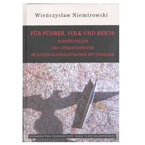 Für Führer Volk und Reich Niemirowski Wieńczysław