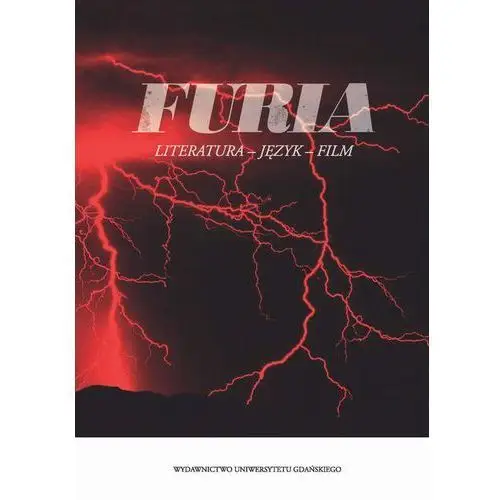 Furia literatura język film, AZ#4332E931EB/DL-ebwm/pdf