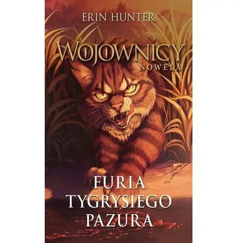 Furia tygrysiego pazura. Wojownicy. Nowela