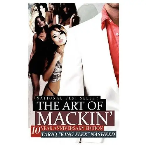 The Art of Mackin'