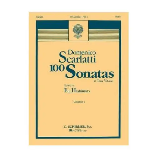 G schirmer 100 sonatas - volume 1 (sonata 1, k6 - sonata 33, k226): piano solo