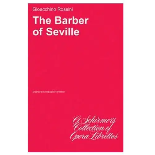 Il Barbiere Di Siviglia: Libretto