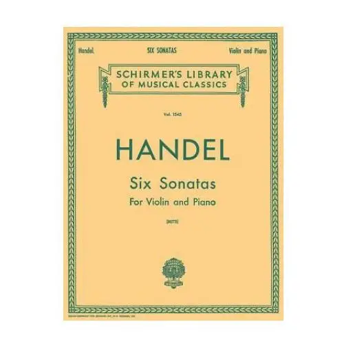 Six sonatas: schirmer library of classics volume 1545 violin and piano G schirmer