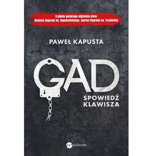 Gad. Spowiedź klawisza