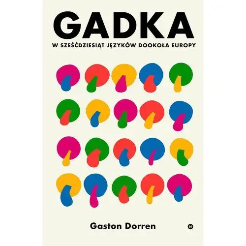 Gadka. W sześćdziesiąt języków dookoła Europy