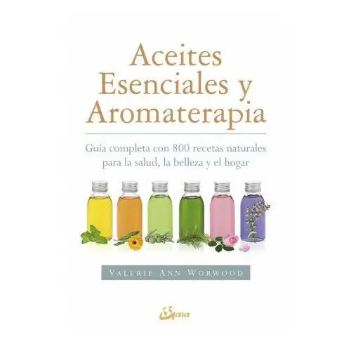 ACEITES ESENCIALES Y AROMATERAPIA