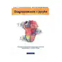 Diagnozowanie z języka. praktyczne wskazówki do leczenia akupunkturą, ziołami i dietą Galaktyka wydawnictwo Sklep on-line