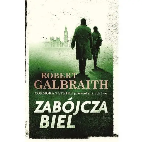 Zabójcza biel - robert galbraith Galbraith robert