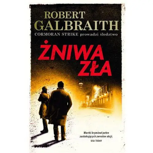 Galbraith robert Żniwa zła. cormoran strike. tom 3