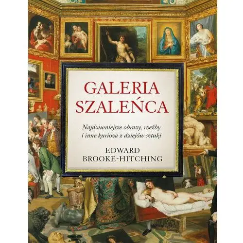 Galeria szaleńca