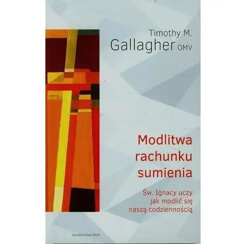 Modlitwa rachunku sumienia Gallagher timothy omv