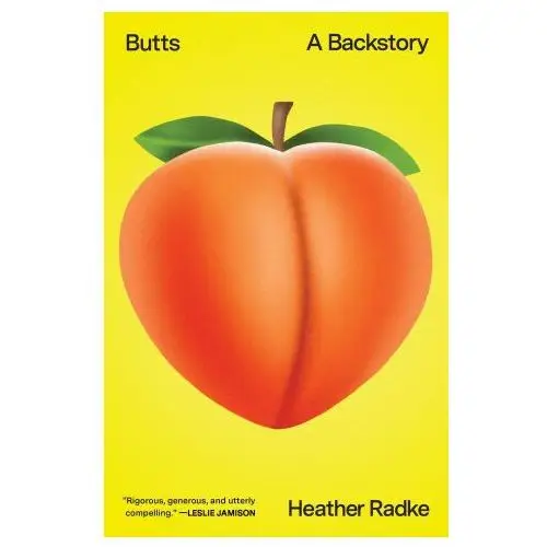 Butts: a backstory Gallery books