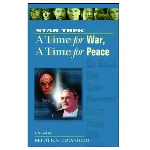 Star trek: the next generation: time #9: a time for war, a time for peace Gallery books