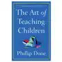 The art of teaching children: all i learned from a lifetime in the classroom Gallery books Sklep on-line