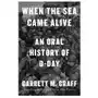 Gallery books When the sea came alive: an oral history of d-day Sklep on-line