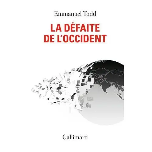 Gallimard La défaite de l'occident