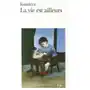 Gallimard La vie est ailleurs Sklep on-line