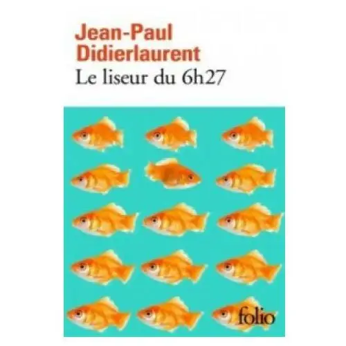 Le liseur du 6h27 Gallimard