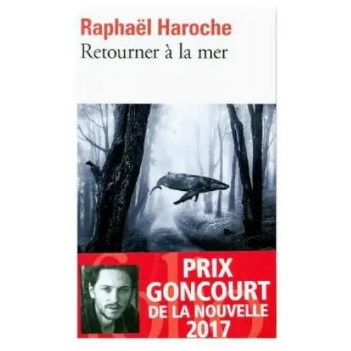 Retourner a la mer Gallimard