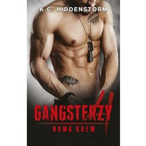 Gangsterzy. Nowa krew #4 (E-book)