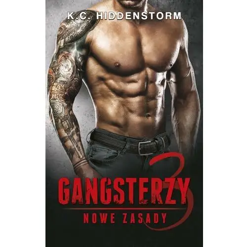 Gangsterzy. Nowe zasady #3 (E-book)