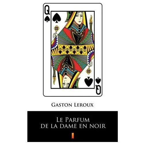 Le parfum de la dame en noir