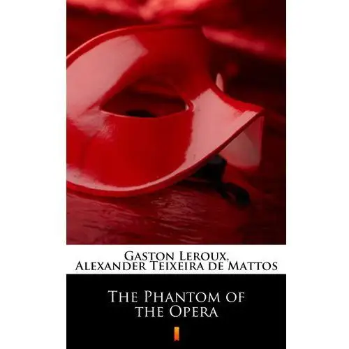 The phantom of the opera