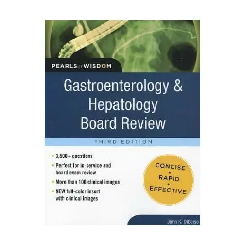 Gastroenterology and hepatology board review: pearls of wisdom, third edition Mcgraw-hill education - europe