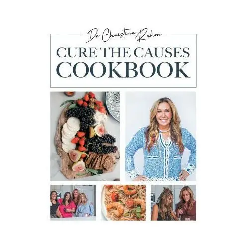 Cure the causes cookbook Gatekeeper press