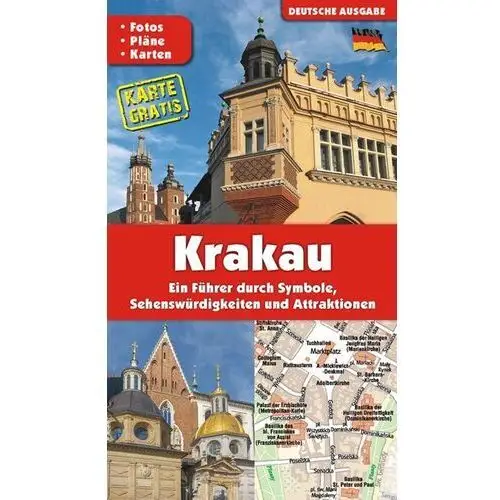 Kraków. przewodnik po symbolach, zabytkach i atrakcjach wer. niemiecka Gauss