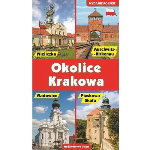 Przewodnik?okolice krakowa? - wydanie polskie, 4569