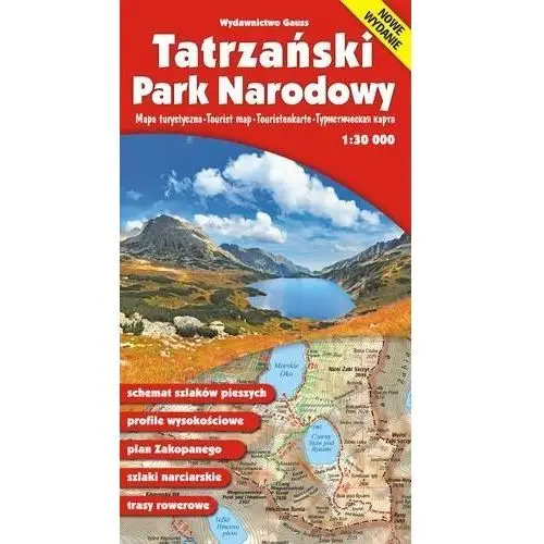 Tatrzański Park Narodowy. Mapa turystyczna. 1: 30 000, Gauss