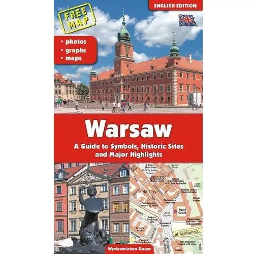 Warszawa. przewodnik po symbolach, zabytkach i atrakcjach wer. angielska wyd. 2023 Gauss
