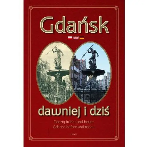 Gdańsk dawniej i dziś