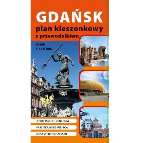 Gdańsk. Plan kieszonkowy z przewodnikiem 1:16 000