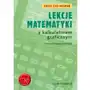 Gdańskie wydawnictwo oświatowe Lekcje matematyki z kalkulatorem graficznym. wersja dla kalkulatora casio-9850gb Sklep on-line