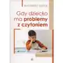 Gdy dziecko ma problemy z czytaniem Sklep on-line