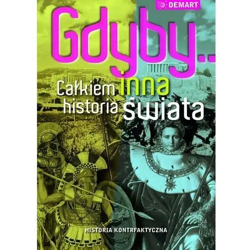 Gdyby… Całkiem inna historia świata - ebook mobi