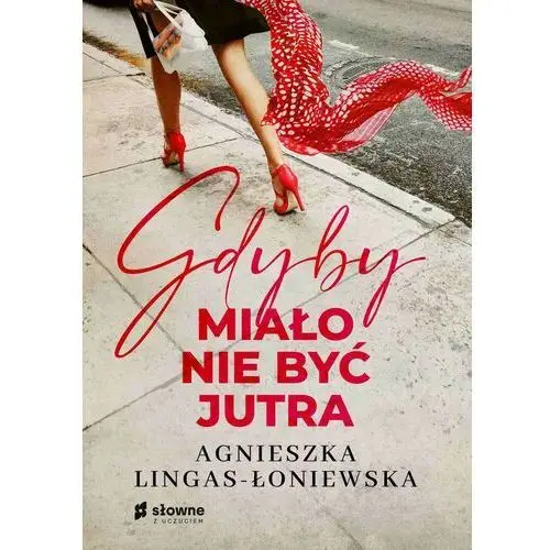 Gdyby miało nie być jutra