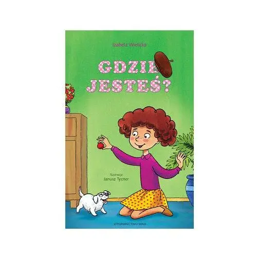 Gdzie jesteś?