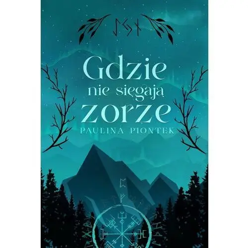 Gdzie nie sięgają zorze