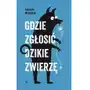 Gdzie zgłosić dzikie zwierzę Sklep on-line