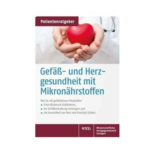 Gefäß- und Herzgesundheit mit Mikronährstoffen