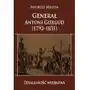 Generał Antoni Giełgud 1792-1831. Działalność wojskowa Sklep on-line