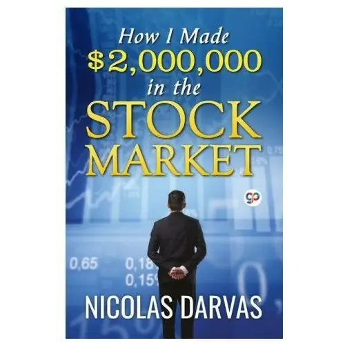 General press How i made $2,000,000 in the stock market